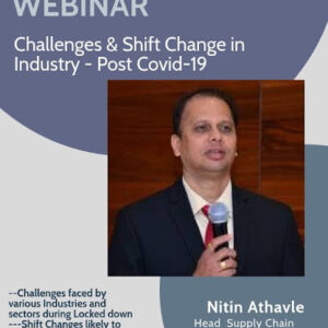 Challenges & Shift change in the Industry – Post Covid 2019
