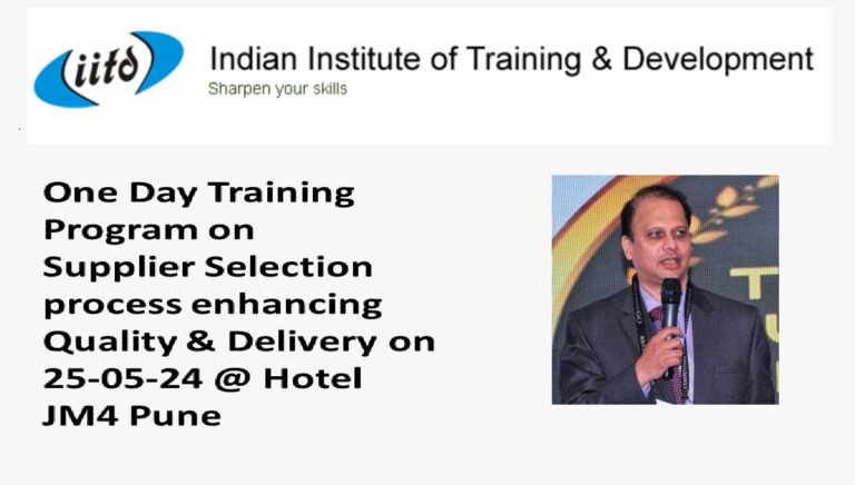 Read more about the article One Day Training program on Supplier Selection Process enhancing Quality & Delivery